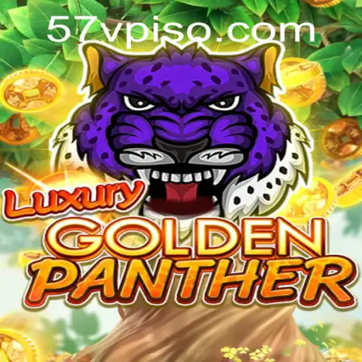 Experience the Thrills of LUXURYGOLDENPANTHER